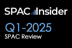 first quarter 2025 spac review